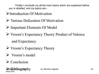 Vroom's expectancy theory of motivation