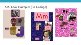 ABC Book Examples (Pic Collage)
 