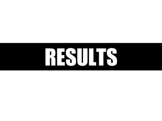 RESULTS
 