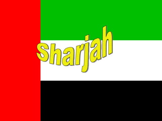 Sharjah 