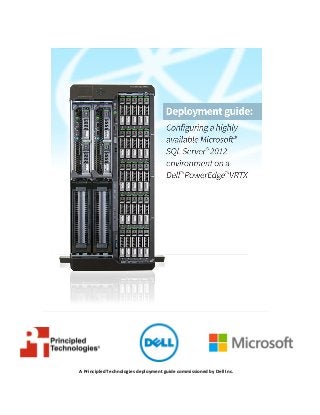 A Principled Technologies deployment guide commissioned by Dell Inc.
 
