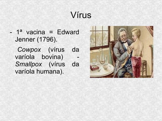 Vírus Slide 10