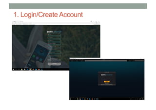 1. Login/Create Account
 