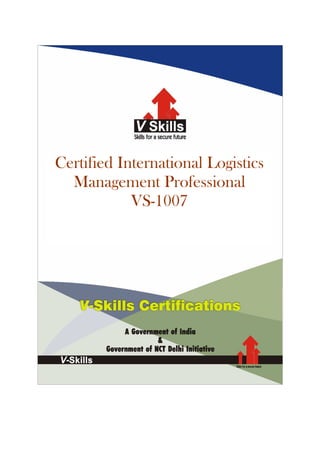 Certified International Logistics
Management Professional
VS-1007
 