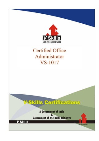 Certified Office
Administrator
VS-1017
 