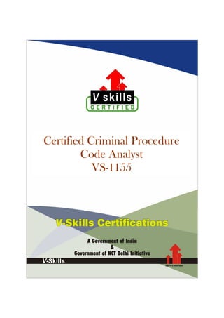 Certified Criminal Procedure
Code Analyst
VS-1155
 