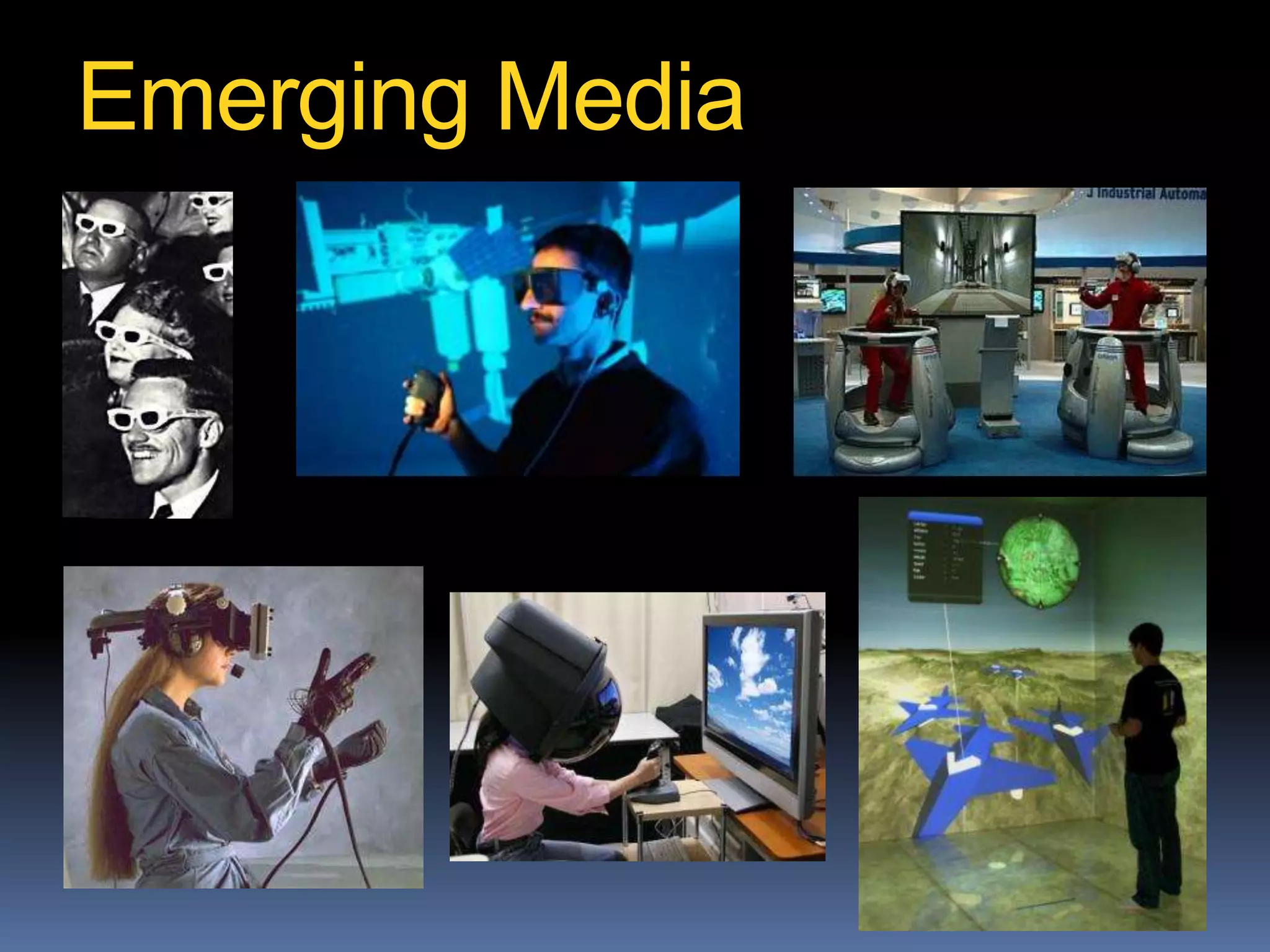 10/6/11
Emerging Media
 