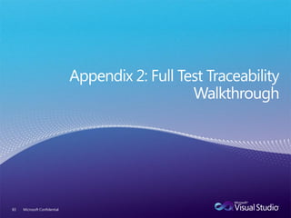 83   Microsoft Confidential
 