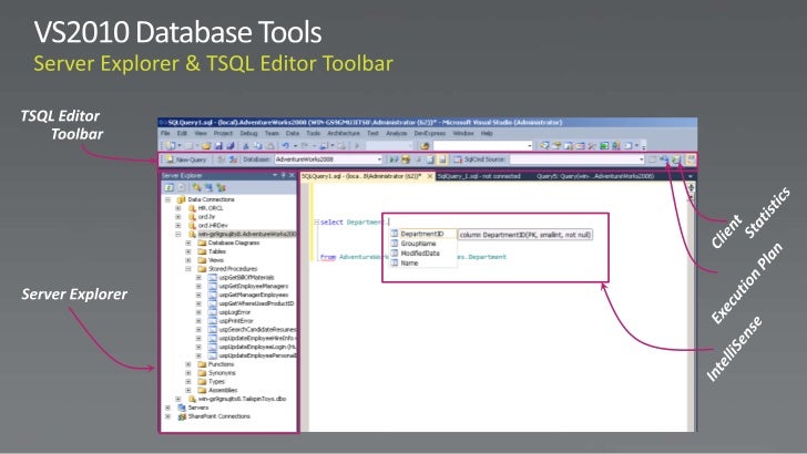 SQL Server Development Tools & Processes Using Visual Studio 2010