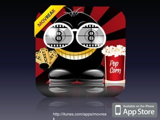 http://itunes.com/apps/movreak