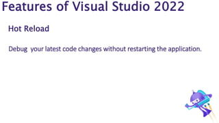 What's new in Visual Studio 2022 Slide 14