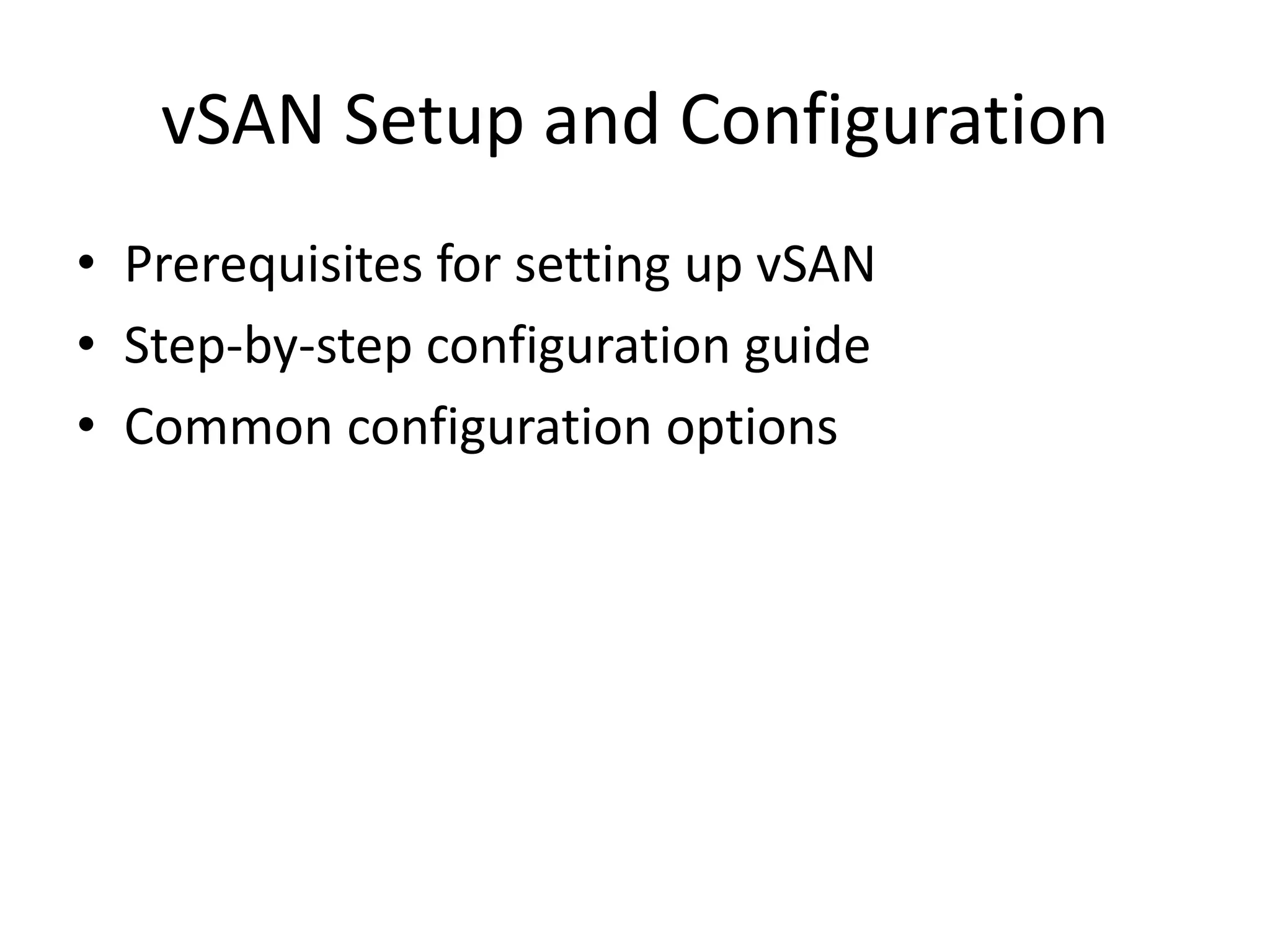 vSAN_Tutorial_Presentation with important topics PPTX