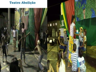 Teatro Abolição
 