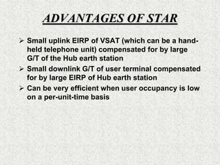 Orbital OptionsA Geosynchronous satellite (GEO) completes one revolution around the world every 23 hrs and 56 minutes in order to maintain continuous positioning above the earth’s sub-satellite point on the equator. A medium earth orbit satellite (MEO) requires a constellation of 10 to 18 satellites in order to maintain constant coverage of the earth. A low earth orbit satellite (LEO) offers reduced signal loss since these satellites are 20 to 40 times closer to the earth in their orbits thus allowing for smaller user terminals/antennas.  