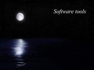 Software tools 