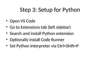 python + vs code installation and setup guide... VSCode_Installation_Guideeeeeeeeeeeeeee.pptx