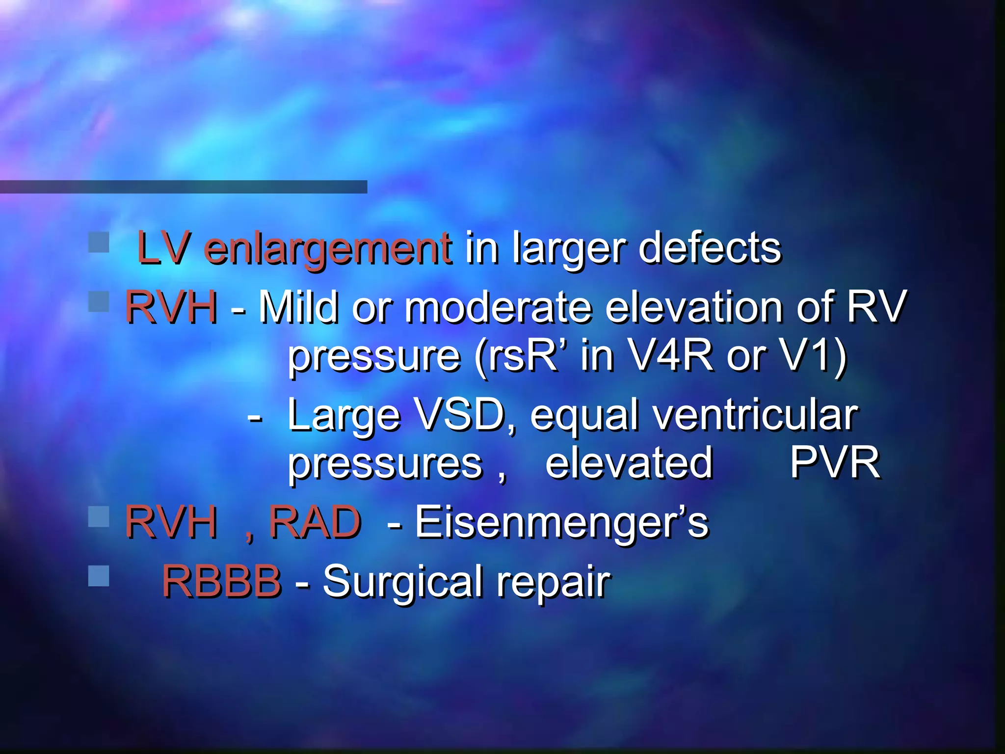 Vvs Rhe VENTRICULAR SEPTAL DEFECT | PPT