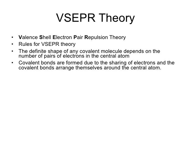 vsepr theory The valence shell electron pair repulsion (vsepr) theory is a simple and useful way to predict and rationalize the shapes of molecules. vsepr theory The valence shell electron pair repulsion (vsepr) theory is a simple and useful way to predict and rationalize the shapes of molecules.