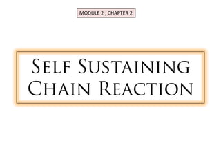 MODULE 2 , CHAPTER 2
 