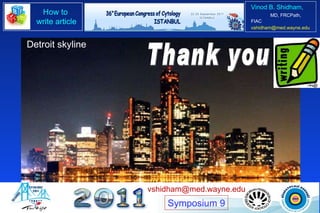 Thank you Detroit skyline Symposium 9 [email_address] 