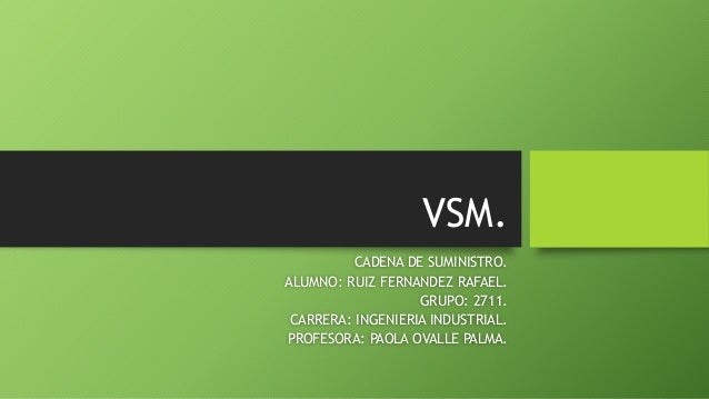 cadena de suministro vsm vsm cadena de suministro vsm vsm