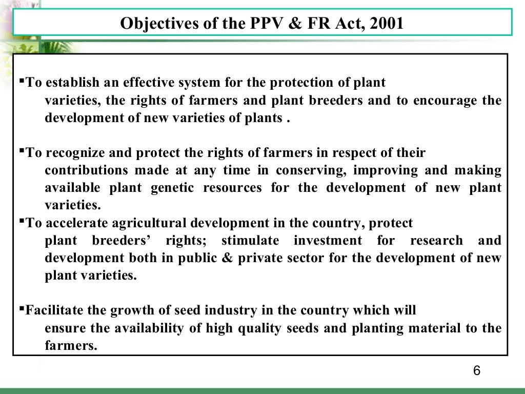 THE PROTECTION OF PLANT VARIETIES & FARMER’S ACT, 2001 And THE PPV