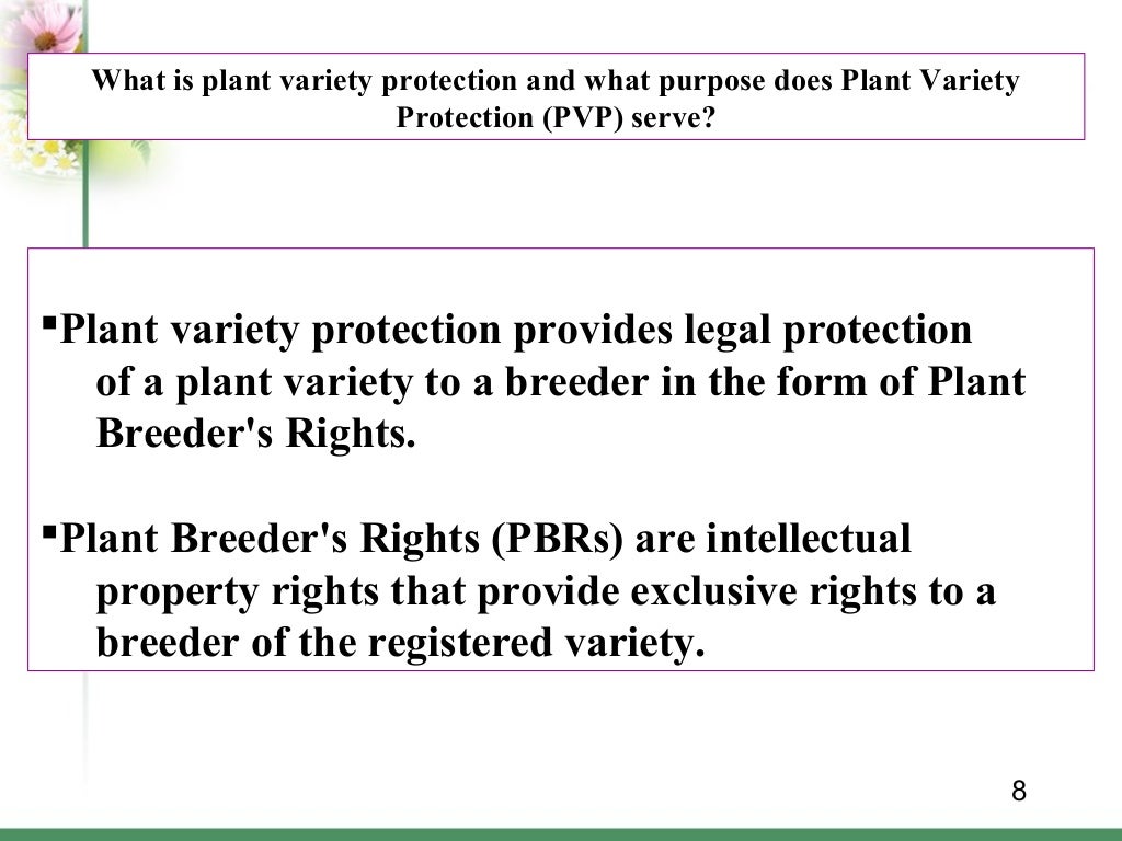 THE PROTECTION OF PLANT VARIETIES & FARMER’S ACT, 2001 And THE PPV