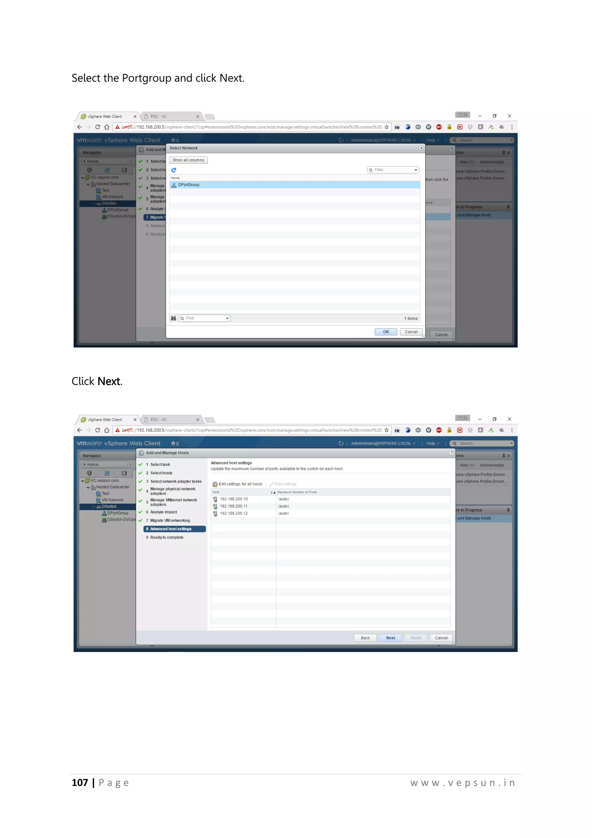 107 | P a g e w w w . v e p s u n . i n
Select the Portgroup and click Next.
Click Next.
 