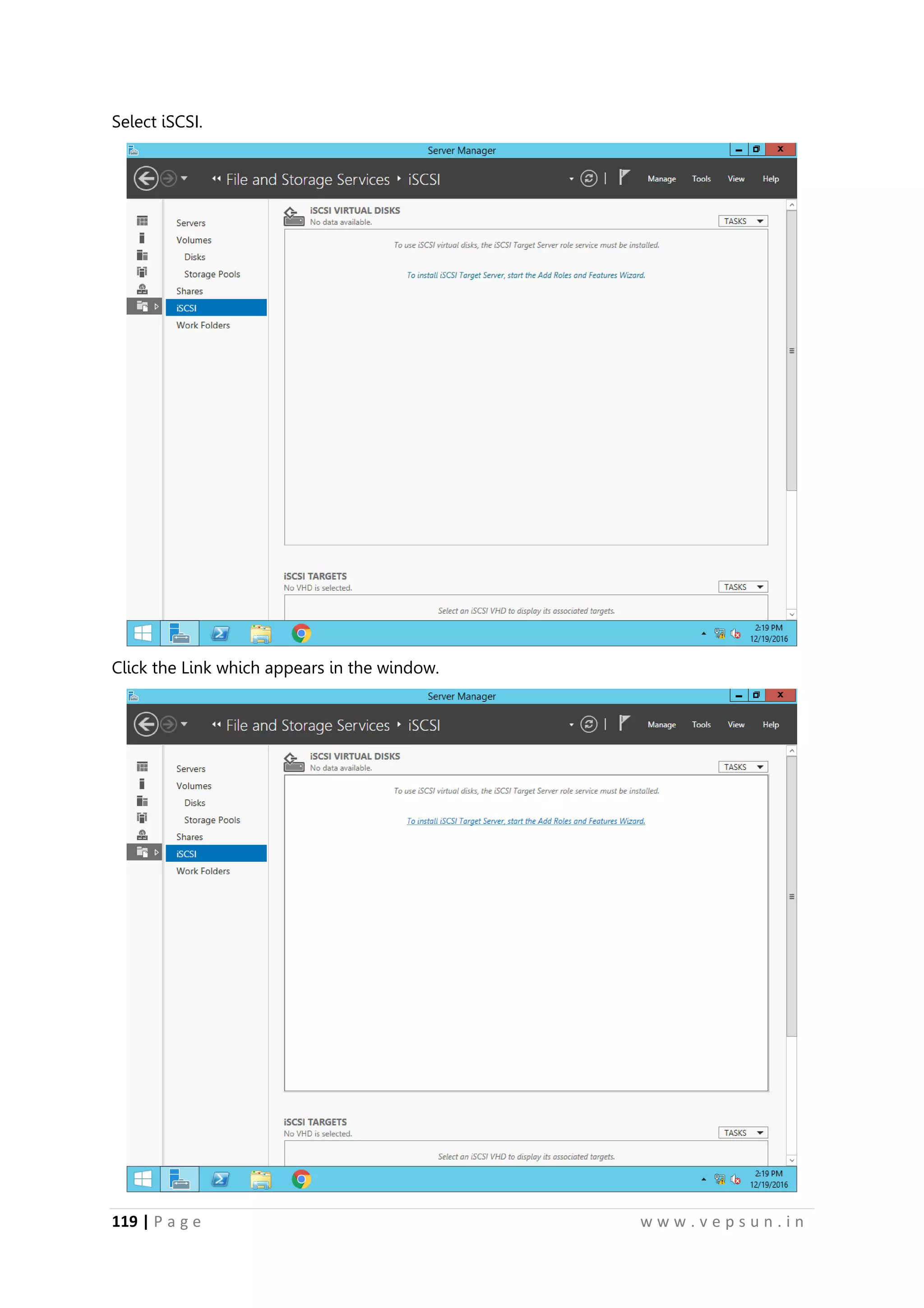 119 | P a g e w w w . v e p s u n . i n
Select iSCSI.
Click the Link which appears in the window.
 