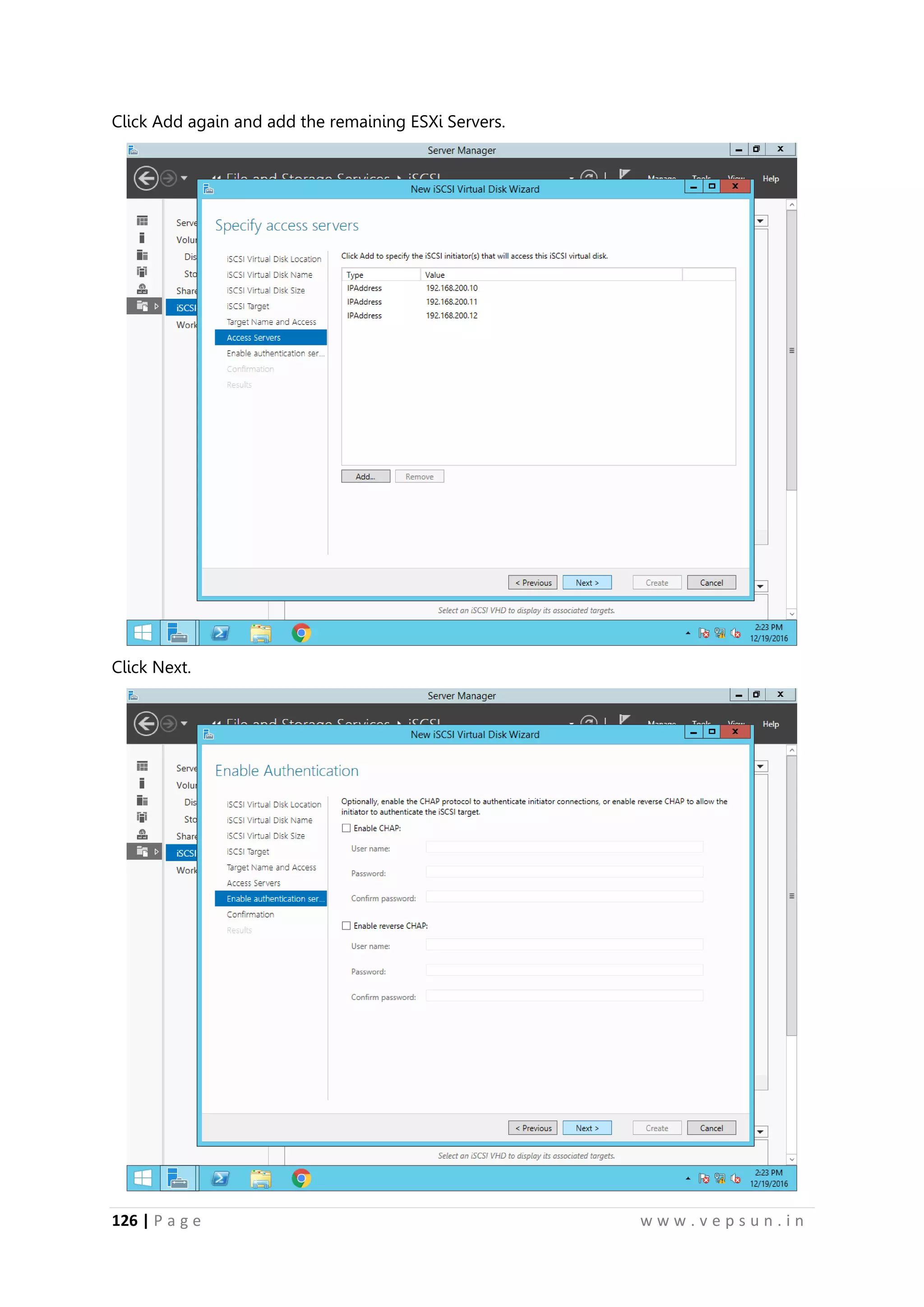 126 | P a g e w w w . v e p s u n . i n
Click Add again and add the remaining ESXi Servers.
Click Next.
 