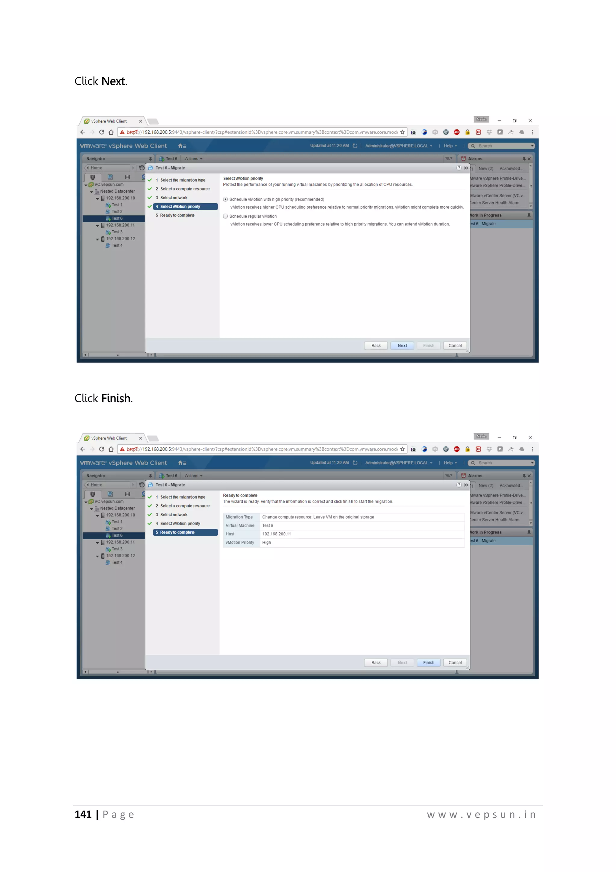 141 | P a g e w w w . v e p s u n . i n
Click Next.
Click Finish.
 