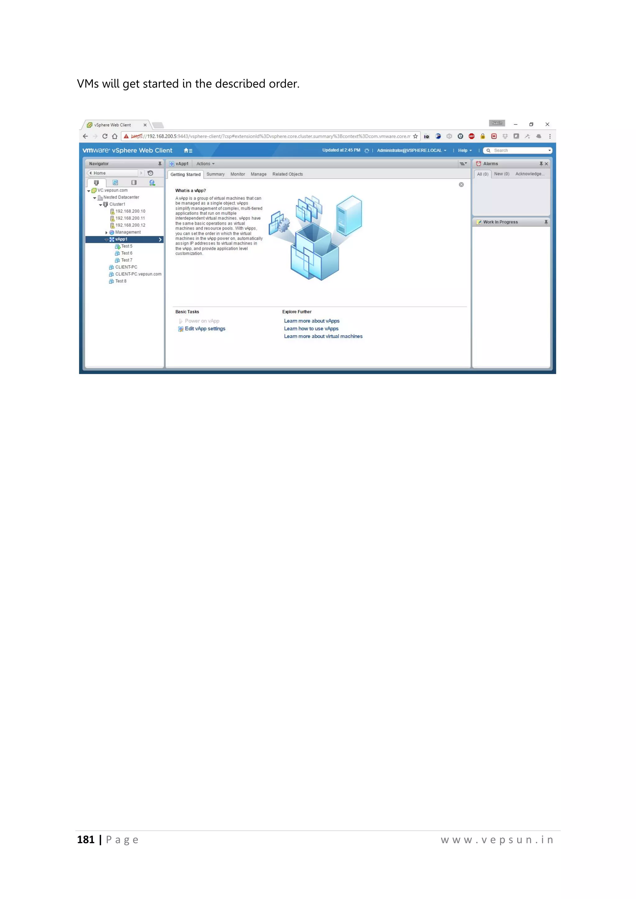 181 | P a g e w w w . v e p s u n . i n
VMs will get started in the described order.
 