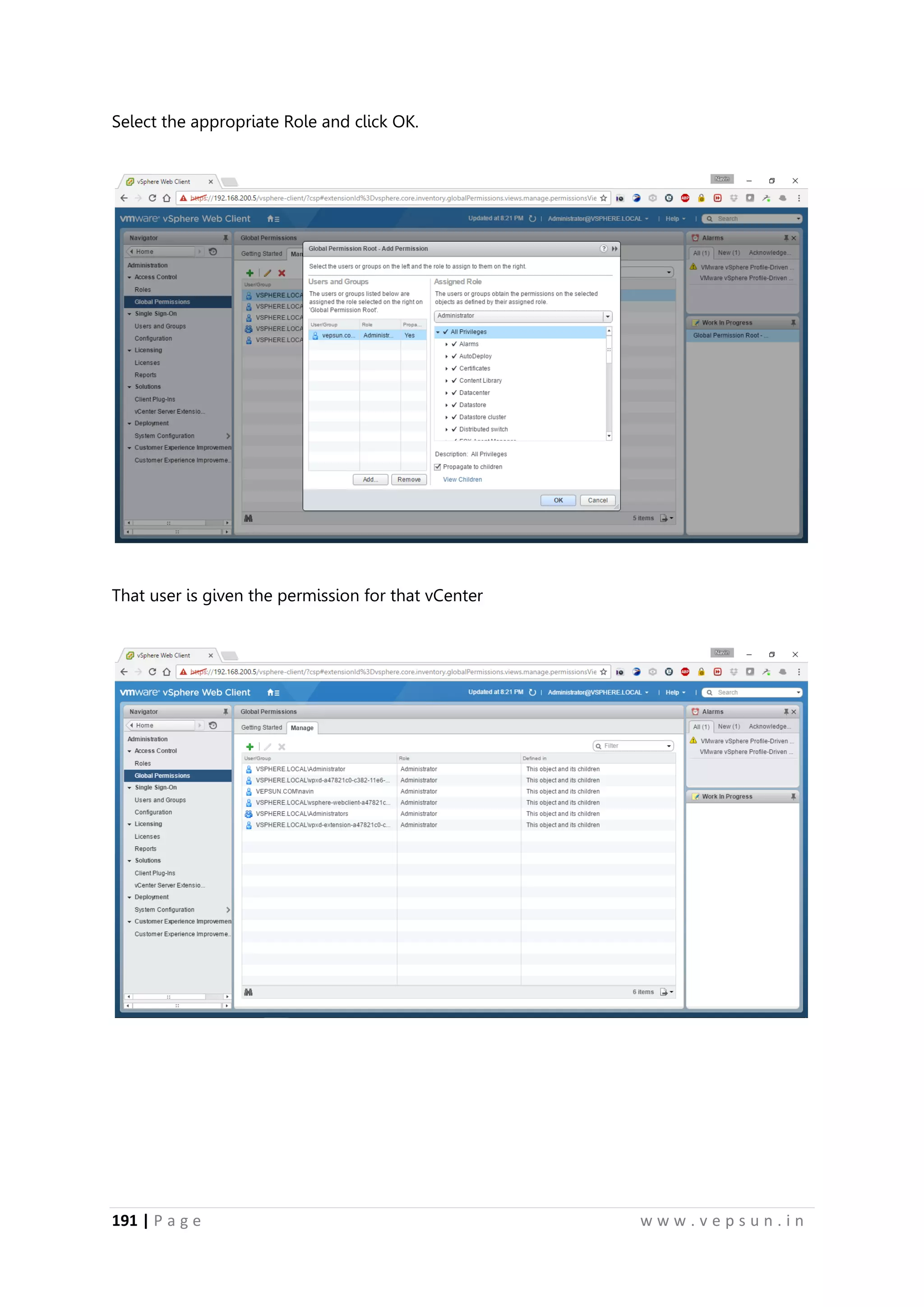 191 | P a g e w w w . v e p s u n . i n
Select the appropriate Role and click OK.
That user is given the permission for that vCenter
 