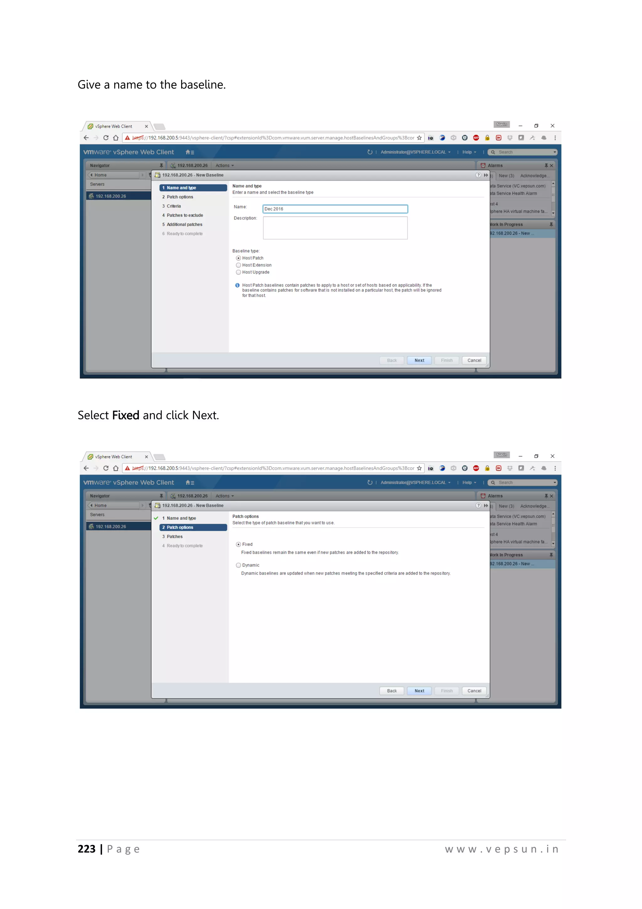 223 | P a g e w w w . v e p s u n . i n
Give a name to the baseline.
Select Fixed and click Next.
 