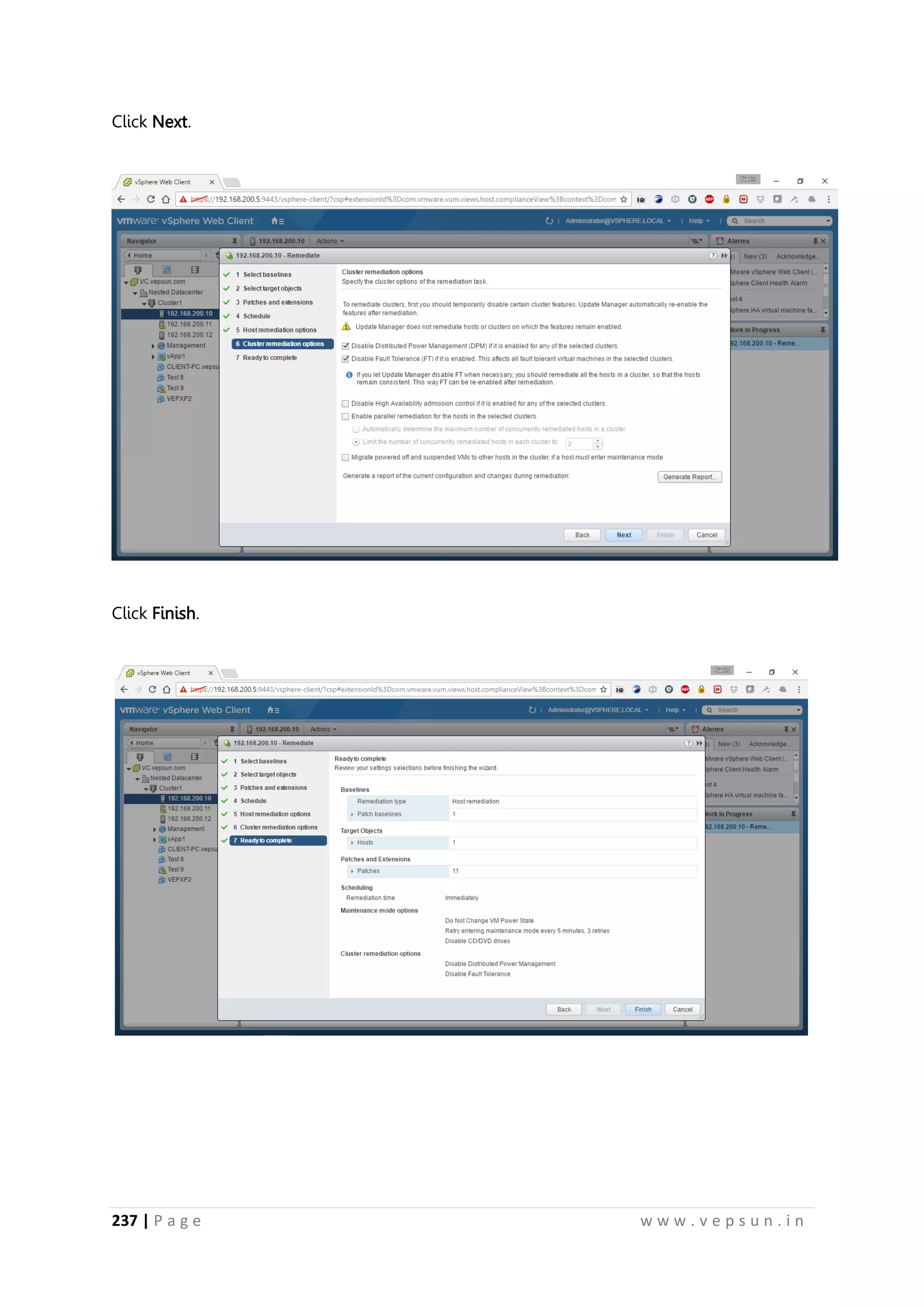 237 | P a g e w w w . v e p s u n . i n
Click Next.
Click Finish.
 