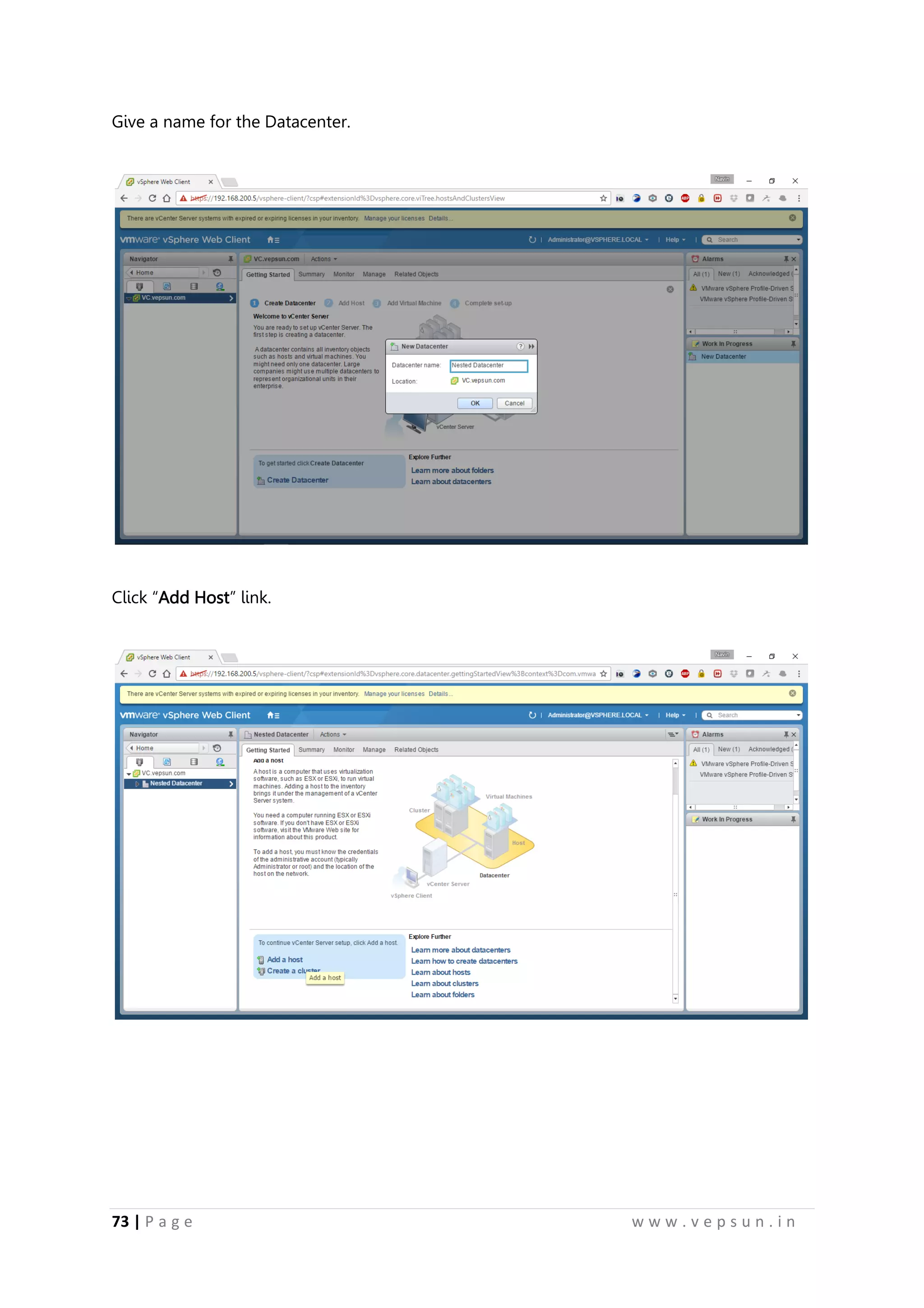73 | P a g e w w w . v e p s u n . i n
Give a name for the Datacenter.
Click “Add Host” link.
 
