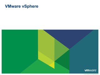 VMware vSphere




                 © 2010 VMware Inc. All rights reserved
 