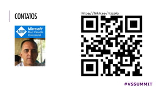 CONTATOS
#VSSUMMIT
https://linktr.ee/nizzola
 