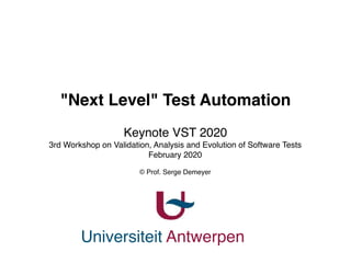 Keynote VST2020 (Workshop on  Validation, Analysis and Evolution of Software Tests) Slide 1