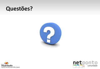 Questões?
 