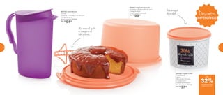 802007 | Big Cake Redondo
25 comp. X 25 larg. X 19,7 alt. (cm)
Categoria: Servir
Preço sugerido: R$146,00
Por: R$
99,00
801529 | Tupper Caixa
Fubá Bistrô
1,2Kg
18,2 comp. X 16,7 larg.
X 12,3 alt. (cm)
Categoria: Armazenar
Preço sugerido: R$53,00
Por: R$
37,00
Fubá protegido
da umidade
Alça removível: ajuda
no transporte de
bolos e tortas
800763 | Jarra Murano
2 Litros
23 comp. X 10,8 larg. X 24,1 alt. (cm)
Categoria: Servir
Preço sugerido: R$78,00
Por: R$
54,00
Descontos
IMPERDÍVEIS
até
de desconto nas
páginas 60 e 61
32%
60 61
 