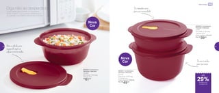 24%de desconto nas
páginas 1 e 2
até
802929 | Cristalwave
Geração II Marsala
1,5 Litro
22,4 comp. X 19,3 larg.
X 9,1 alt. (cm)
R$
61,00
Do micro-ondas
para sua mesa
Abra a válvula para
escape do vapor ao
colocar no micro-ondas
Do tamanho certo
para sua necessidade
Nova
Cor
Quem disse que a comida do dia anterior
perde o sabor? Com a Linha Cristalwave, é
só guardar o que sobrou, esquentar e comer.
Diga não ao desperdício!
802931 | Cristalwave
Geração II Marsala
2 Litros
22,4 comp. X 19,3 larg.
X 11,9 alt. (cm)
Preço sugerido: R$66,00
Por: R$
49,00
802930 | Cristalwave
Geração II Marsala
1 Litro
22,4 comp. X 19,3 larg.
X 6,5 alt. (cm)
Preço sugerido: R$55,00
Por: R$
39,00
Nova
Cor
até
Micro-ondas
de desconto
na página 29
29%
28 29
 