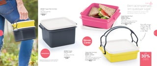 802966 | Tupper
Pote Sem Alça*
1,7 Litro
19,1 comp. X 16,4 larg.
X 11 alt. (cm)
R$
59,00
803090 | Tupper Pote Com Alça*
1,7 Litro
19,1 comp. X 16,4 larg.
X 20,2 alt. (cm)
R$
69,00
Leve para onde
quiser, a alça
é removível
Tupper Pote Sem Alça*
802927 | Rosa
802926 | Amarelo
780ml cada
19,2 comp. X 16,4 larg. X 8 alt. (cm)
Preço sugerido: R$46,00 cada
Por: R$
32,00 cada
Tupper Pote Com Alça*
803092 | Rosa
803091 | Amarelo
780ml cada
19,2 comp. X 16,4 larg. X 8 alt. (cm)
Preço sugerido: R$56,00 cada
Por: R$
40,00 cada
Novas
Cores
Planeje um passeio ao ar livre e leve
lanchinhos, frutas e muito mais.
Bem acompanhado
em qualquer lugar!
Você pode carregar
2 Tupper Pote de
780ml ou 1 de 1,7L
e 1 de 780ml
*Tupper Pote não vai ao micro-ondas. Podem ser
comprados separadamente, com ou sem alça
Lançamento
Portátil
até
de desconto
na página 43
30%
4342
 