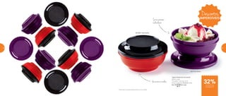 Sirva porções
individuais
Vai ao micro-ondas
*Utilize sem a tampa quando levar ao micro-ondas
801881 | Vermelho
801718 | Roxo
Tigela Redonda Actualité
650ml cada
15,4 diâm. X 8,3 alt. (cm)
Preço sugerido: R$40,00 cada
Por: R$
27,00 cada
Descontos
IMPERDÍVEIS
de desconto
na página 57
32%
56 57
 