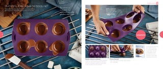 Neste Vitrine, você vai encontrar diversas delícias
para fazer as mais gostosas receitas do mundo!
Hummm... Deu água na boca, né?
802971 | Forma de
Silicone Meia Lua
29,8 comp. X 19,4 larg.
X 4,35 alt. (cm)
R$
80,00 cada
Lançamento
Use conforme sua
necessidade: forno
convencional,micro-ondas,
geladeira e até freezer!
Molde interno e externo
Utilize o molde interno, para preparar
meia lua de marshmallow, bolos e
doces, e a parte externa, para fazer
a decoração da sua receita.
Forma flexível
Fácil para desenformar, não quebra
nem esfarela.
A receita de meia lua
de marshmallow
e outras deliciosas
sugestões, doces
e salgadas, você
encontra no livro.
Acesse nosso site:
tupperware.com.br
Receita postada
4 5
 