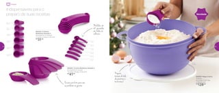 802656 | Mega Criativa
10 Litros
41,2 comp. X 32,1 larg.
X 18,8 alt. (cm)
R$
128,00
802265 | Xícaras Medidoras Geração II
Acompanha: 6 xícaras
14 comp. X 9 larg. X 5 alt. (cm)
R$
41,00
802250 | Colheres
Medidoras Geração II
Acompanha: 6 colheres
11 comp. X 4 larg. X 4 alt. (cm)
R$
31,00
Novidade
Encaixe perfeito para não
se perderem na gaveta
Indispensáveis para o
preparo de suas receitas
Medidas, em
ml, gravadas
em todas as
colheres
Prepare
massas de bolo,
de panetone e
muito mais!
60ml
0,5ml
1,25ml
2,5ml
5ml
7,5ml
15ml
80ml
120ml
160ml
180ml
240ml
até
10L
Preparar
24 25
 