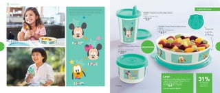 802665 | Copinho com Bico Baby Disney
200ml
8 diâm. X 12,6 alt. (cm)
R$
33,00
802675 | Potinho Baby Disney
140ml
8,3 diâm. X 5,3 alt. (cm)
R$
20,00
802686 | Tupper Pratinho Baby Disney
500ml
17,7 diâm. X 4,8 alt. (cm)
R$
41,00
Lançamentos
Leve
Copinho com Bico Baby Disney 200ml +
Tupper Pratinho Baby Disney 500ml +
Potinho Baby Disney 140ml
Por: R$
64,00 o conjunto
Cód. do conjunto | 802747
A turma toda está estampada
nos produtos! Diversão para
meninos e meninas!
® Disney
Tampa com
a carinha
do Mickey
Infantil | Servir
de desconto
no conjunto
Baby Disney
a partir de 2 anos
31%
54 55
 