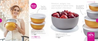 Prata ou dourada? As
duas vão deixar sua
mesa linda e iluminada!
550ml
550ml
1,3L
2,5L
4,3L
4,3L
Ano Novo, Vida Nova!
Réveillon... amigos... ceia
caprichada! O melhor clima
para receber o Ano Novo!
30%de desconto nas
páginas 4 e 5
Novas
Cores
até
Tampa fecha
com apenas um
toque no centro!
801928 | Tigela Toque Mágico Prata
4,3 Litros
27,5 comprimento X 26,7 largura X 12,7 altura (cm)
Preço sugerido: R$ 89,00
Por: R$
64,00
801929 | Tigela Toque Mágico Gold
550ml cada
15,2 comprimento X 14,8 largura X 6,9 altura (cm)
1 Por: R$
36,00
2 Por: R$
25,00 cada
Cód. para 2 Tigelas | 801950
,
4 5
 