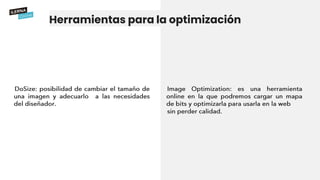 Herramientas para la optimización
 