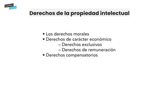 Derechos de la propiedad intelectual
 